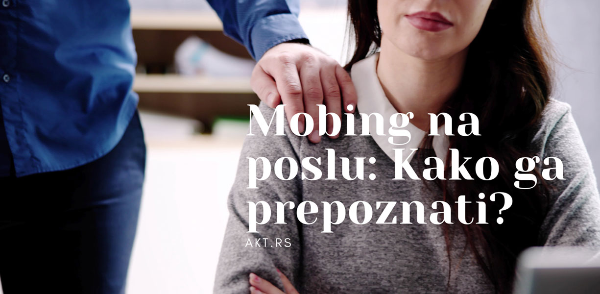 Mobing na poslu: Kako da prepoznate mobing?